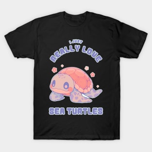 Kawaii - I Just Really Love Sea Turtles - Pink T-Shirt